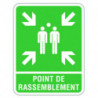 Panneau point de rassemblement signalisation