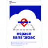 Panneau Espace sans tabac